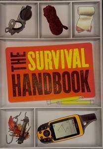 The Survival Handbook, By Special Ops Combat Survivor Instructor Colin Towell
